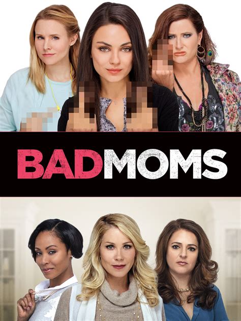 Bad Moms Trailer 2 Trailers Videos Rotten Tomatoes