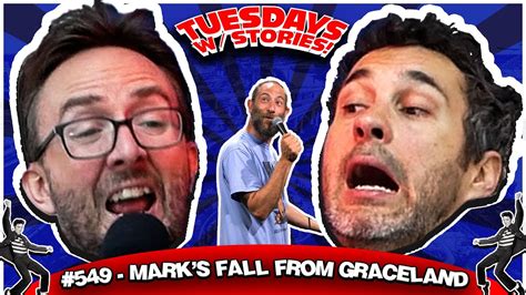 Marks Fall From Graceland Tuesdays With Stories 549 W Mark Normand