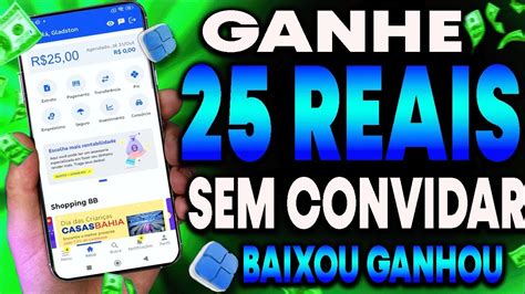 Ganhe R Reais Sem Convidar Novo App Pagando Por Cadastro Via Pix