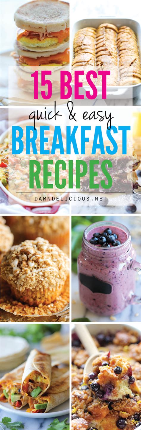 15 Best Quick and Easy Breakfast Recipes - Damn Delicious