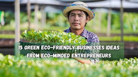 15 Green Eco Friendly Businesses Ideas ReliaBills