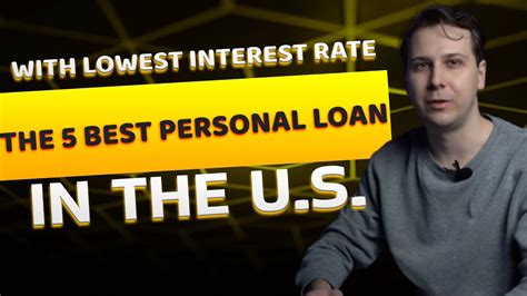 The 5 Best Personal Loan With Lowest Interest Rate In Usa Reviews 0