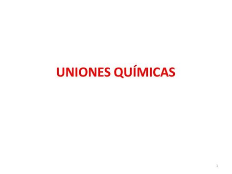 Resumen de Uniones Químicas El Rincón de la Ingeniería uDocz