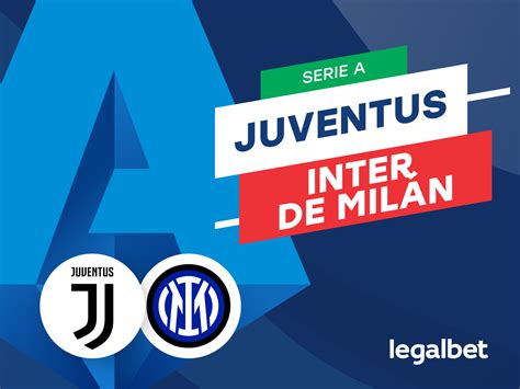 Apuestas y cuotas Juventus Inter de Milán Serie A 2022 23