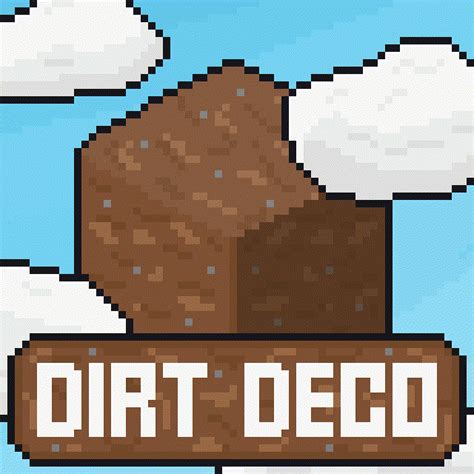 Dirt Deco - Minecraft Mod