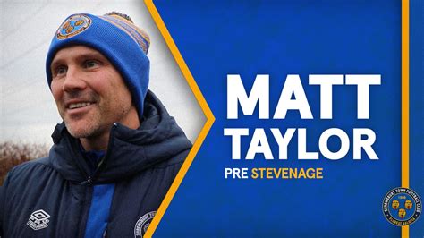 Matt Taylor pre Stevenage - News - Shrewsbury Town