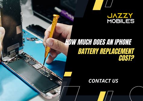 How Much Does An Iphone Battery Replacement Cost By Jazzy Mobiles Medium