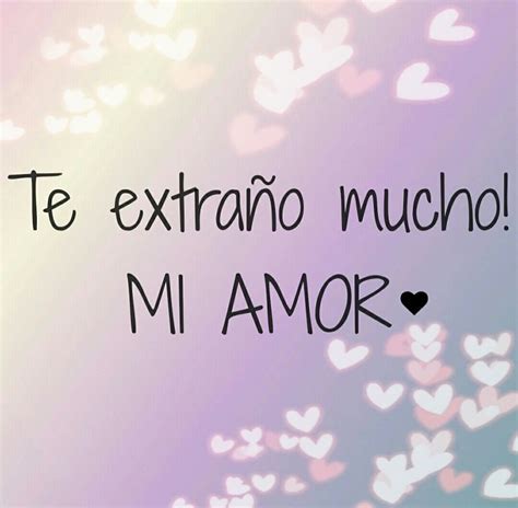 Te Extrano Mucho Amor