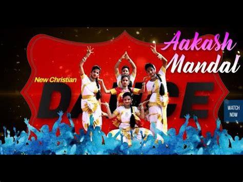 Aakash Mandal Ishwar Ki Mahima NEW Dance Dance YouTube