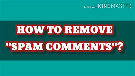 How To Remove Spam Comments In Youtube Youtube