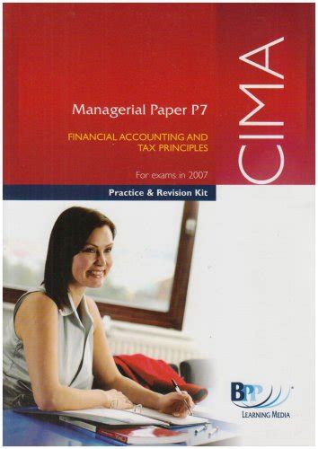 Buy CIMA P7 Financial Accounting And Tax Principles 2007 Practice