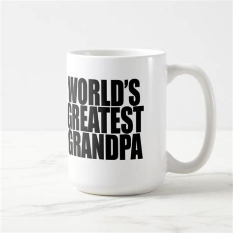 Worlds Greatest Grandpa Mug Zazzle