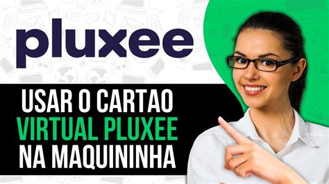 Como Usar O Cartão Virtual Pluxee - Como Usar O Cartao Virtual Pluxee Na Maquininha - YouTube