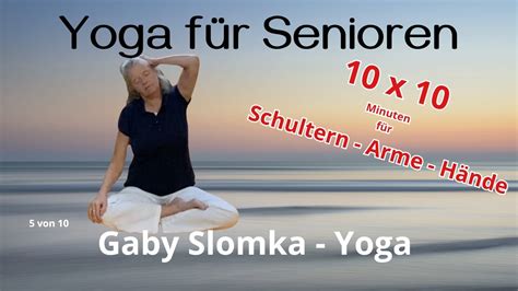 Yoga F R Senioren X Minuten F R Schultern Arme H Nde Gaby