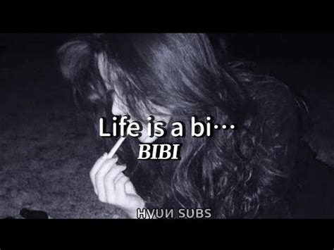 Bibi Life Is A Bi Traducida Al Espa Ol Youtube