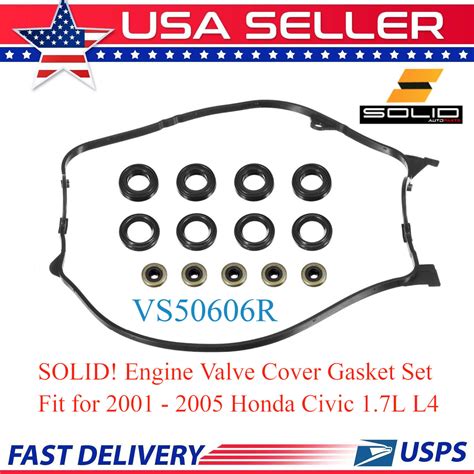 Solid Valve Cover Gasket Set Fits For 2001 2005 Honda Civic 1 7l L4 Vs50606r Ebay