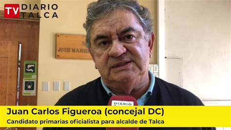 Juan Carlos Figueroa Concejal Dc Candidato Primarias Oficialistas