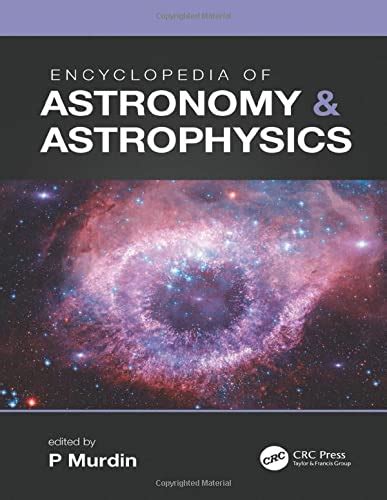 Encyclopedia Of Astronomy And Astrophysics 9780750304405 Abebooks