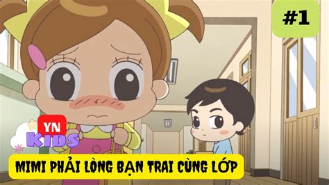 MIMI PHẢI LÒNG BẠN TRAI CÙNG LỚP Xin Chào Jadoo Tập 1 YouTube