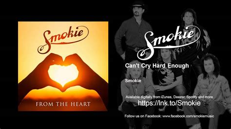 Smokie - Can't Cry Hard Enough - YouTube Music