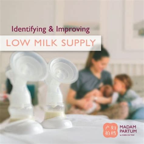 Identifying And Improving Low Milk Supply Madam Partum