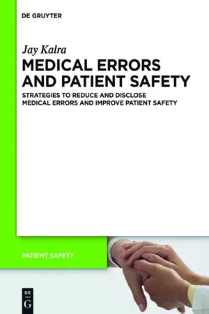 Pdf Medical Errors And Patient Safety By Jay Kalra 9783110249491