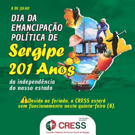 8 De Julho Dia Da Emancipação Política De Sergipe Cress Se