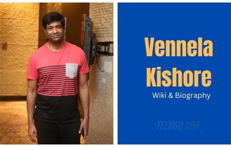 Vennela Kishore Wiki, Biography, Age, Wife, Family, Education, Height ...