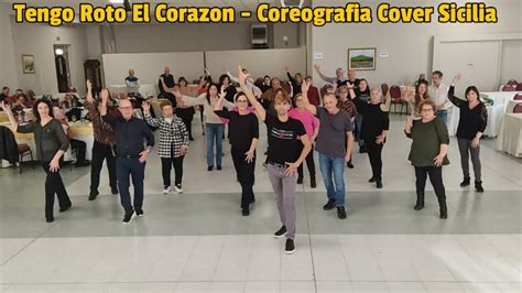 Tengo Roto El Corazon Coreografia Cover Sicilia Ballo Di Gruppo 2023