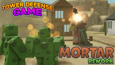 MORTAR Tower Defense Game for ROBLOX - Game Download