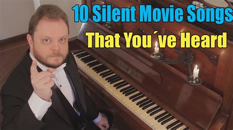 10 Silent Movie Songs That Youve Heard And Dont Know The Name YouTube