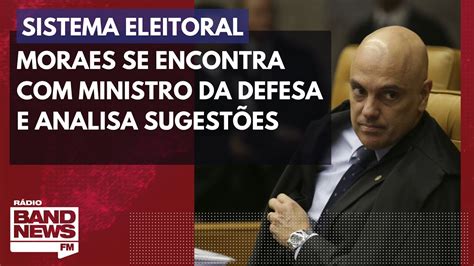 Alexandre De Moraes Se Encontra Com Ministro Da Defesa E Analisa