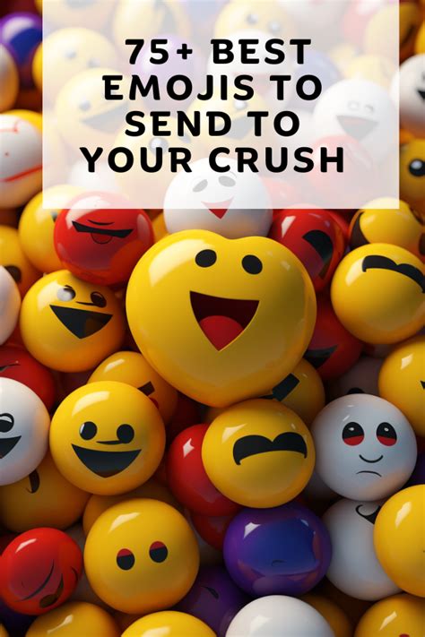 75 Best Love Emojis To Send To Your Crush Text To Get Your Loved One