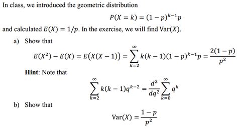 Solved In class, we introduced the geometric distribution | Chegg.com