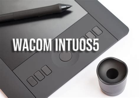 Wacom Intuos5 - Testbericht