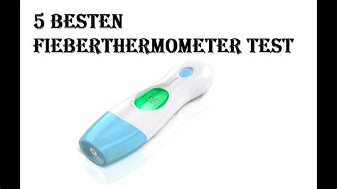 5 Besten Fieberthermometer Test 2021 Youtube