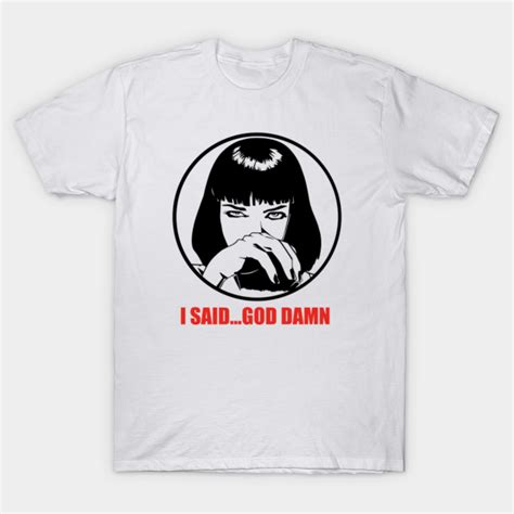 Pulp Fiction Pulp Fiction T Shirt Teepublic