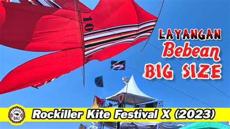 Rockiller Kite Festival Layangan Bebean Big Size Sesi Youtube