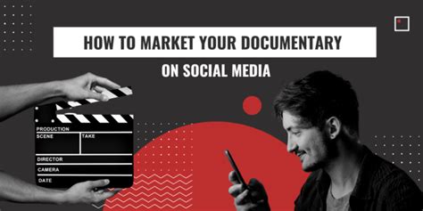 How To Market Your Documentary on Social Media - InFocus Film School