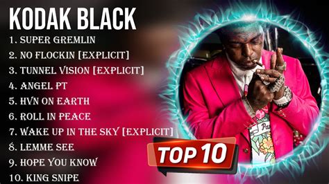 Top Songs Kodak Black Best Kodak Black Playlist Youtube