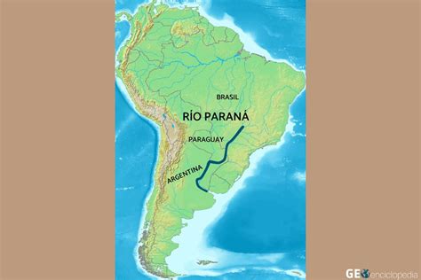 Río Paraná Mapa Longitud Dónde Nace Y Desembocadura