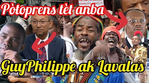 Woyguy Philippe Fas Lavalas Met P Toprens T T Anba Lari A Chofe E