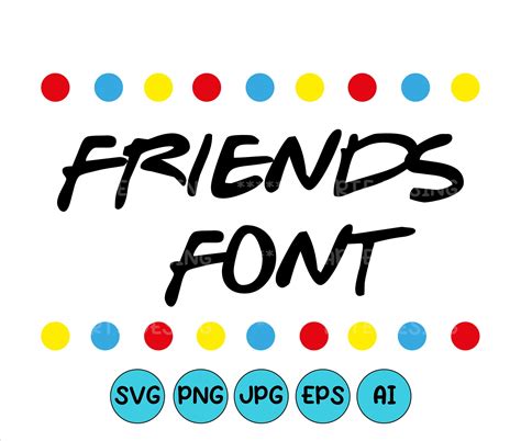 Buy Friends Font Svg Friendship Font Svg Friends Alphabet Svg Online In