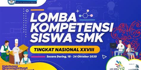 Kemendikbud Menyelenggarakan Lomba Kompetensi Siswa Lks Smk Tingkat