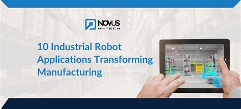 Top 10 Robot Applications in Manufacturing Industries