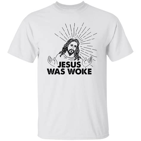 Jesus Was Woke