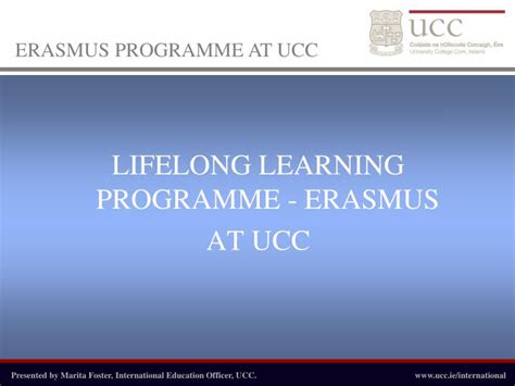 Ppt Lifelong Learning Programme Erasmus At Ucc Powerpoint