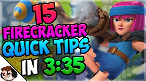 15 Quick Tips About Firecracker🎆 Clash Royale Youtube