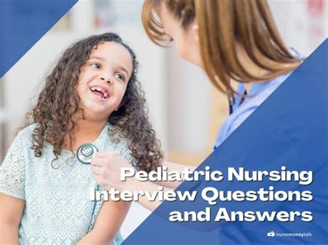 10 Frequently Asked Pediatric Nursing Interview Questions and Answers ...