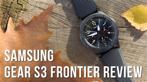 Samsung Gear S3 Frontier Smartwatch Review YouTube